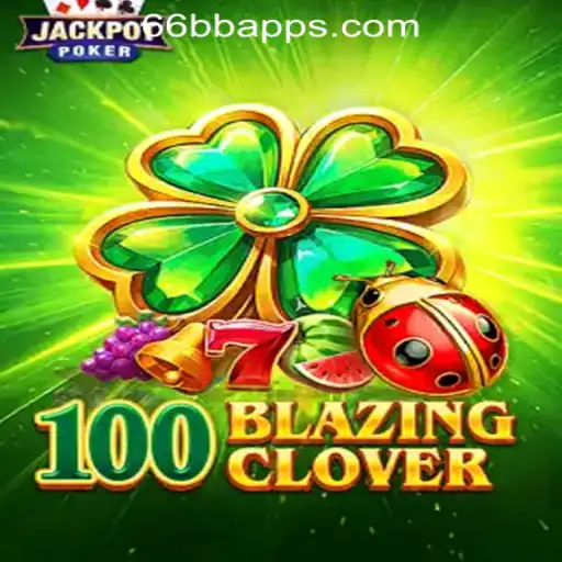 Exploring the Excitement of 100BlazingClover: Brasil's Popular Slot Game