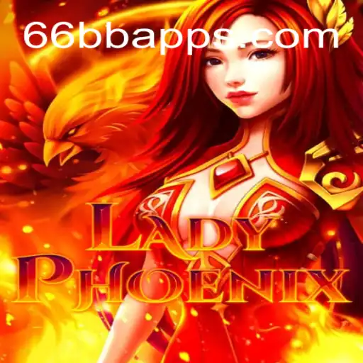 Exploring LadyPhoenix: The Exciting World of 66BB Oficial Slots Brasil #1